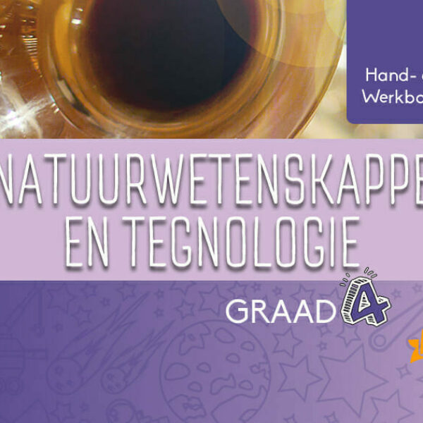 Graad 4 Hand- en Werkboek Boek 2 Natuurwetenskappe en Tegnologie eBoek