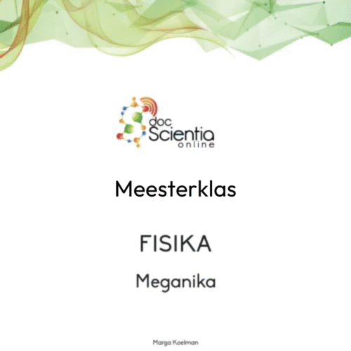Meesterklas - Fisika 2