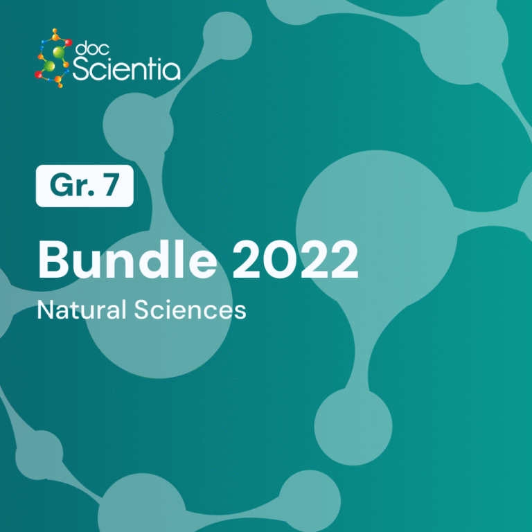 Grade 7 Natural Sciences Bundle 2022 - Doc Scientia