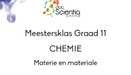 Gr11 Chemie - Materie en materiale