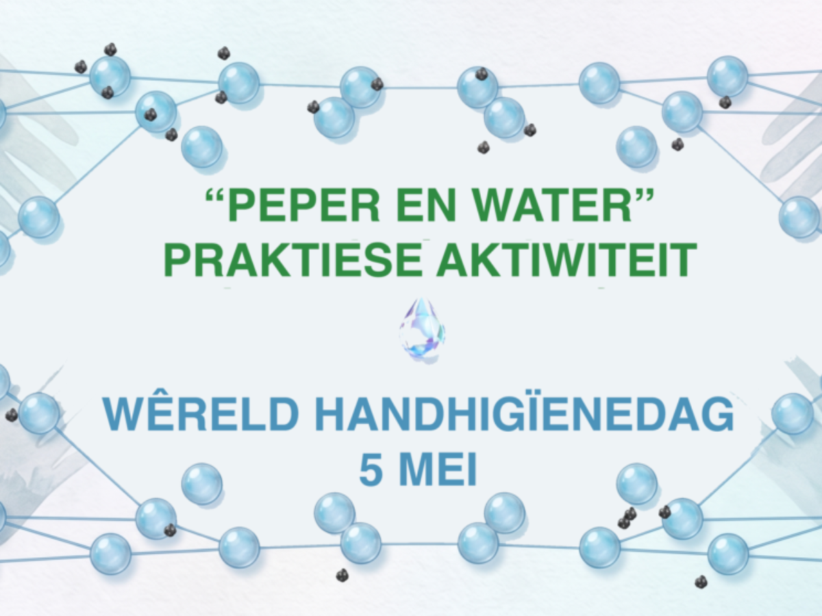 “Peper en  Water” praktiese aktiwiteit vir Wêreld
