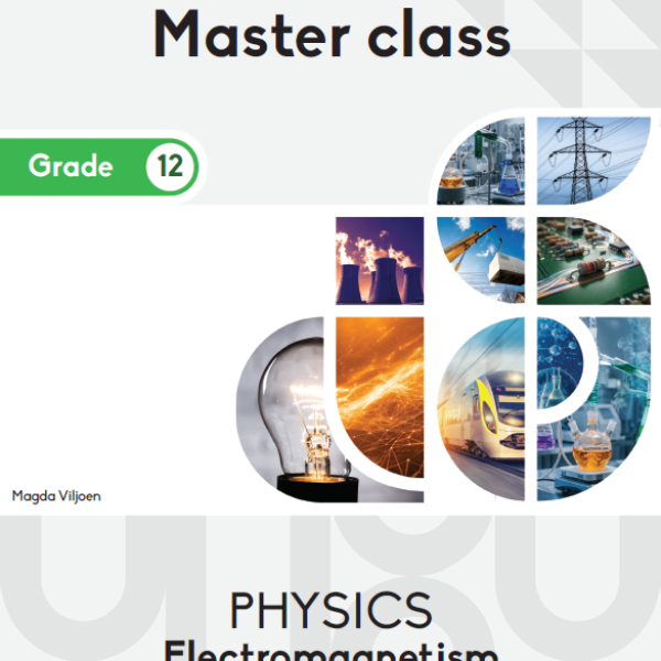 Masterclass Grade 12 Physics: Electromagnetism Doppler Effect Photo-Electric Effect